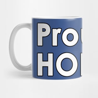 Proud HODLer Mug